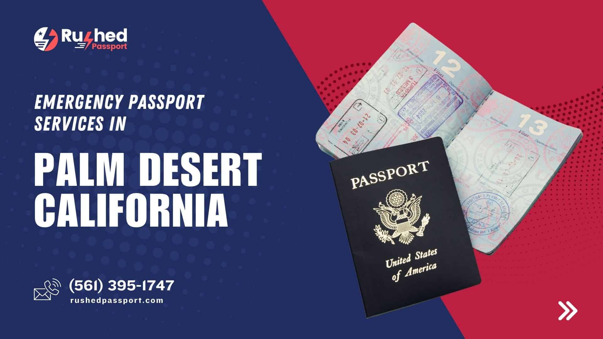 Palm Desert Emergency Passport Services